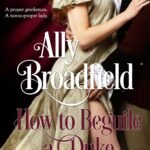 How to Beguile a Duke