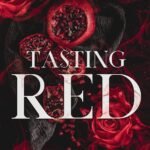 Tasting Red