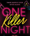 One Killer Night