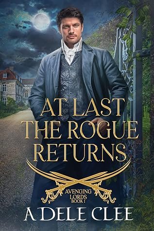 At Last the Rogue Returns